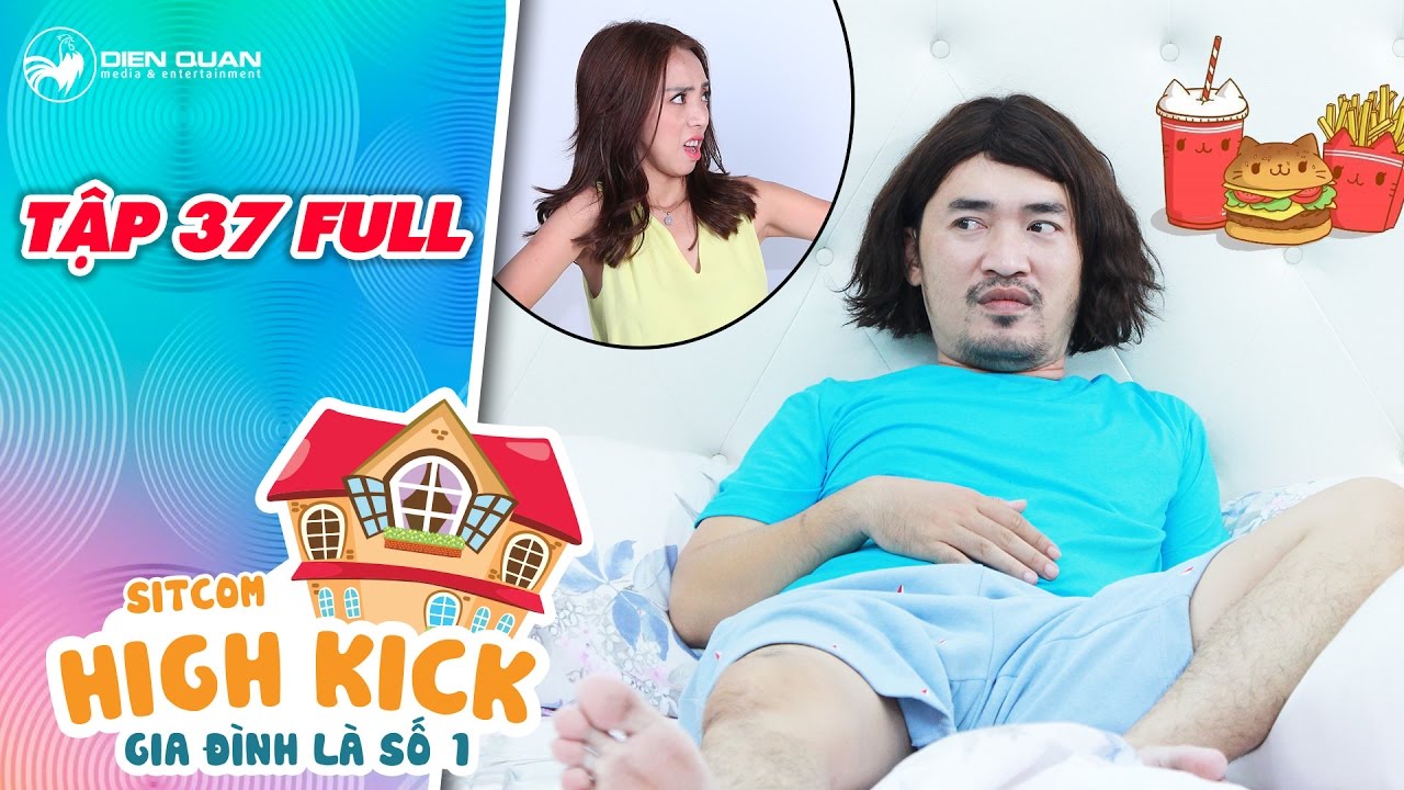 37 quang trung Update 2022 Gia đình là số 1 sitcom | tập 37 full: Tiến Luật không dám ăn vì sợ Thu Trang giận dỗi