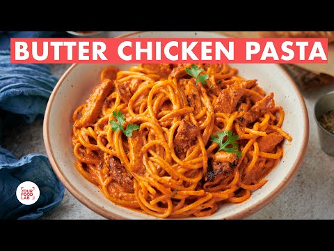 Butter Chicken Pasta | Pasta in Makhani sauce | बटर चिकन पास्ता  | Chef Sanjyot Keer