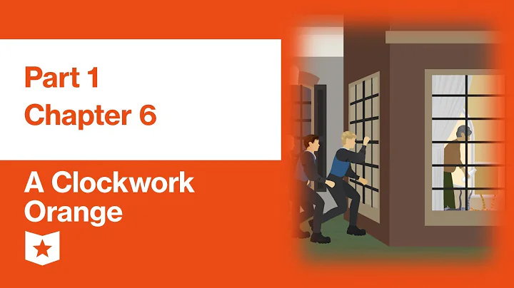 A Clockwork Orange by Anthony Burgess | Part 1, Chapter 6