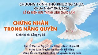 HTTL HUẾ - Chương Trình Thờ Phượng Chúa - 19/05/2024