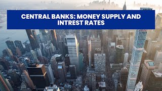 The Art of Interest: Unraveling Central Banks' Secrets