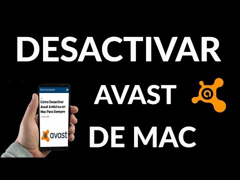 ¿Cómo Desactivar Avast Antivirus en Mac Para Siempre?