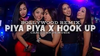 JOGET INDIA 🎉 PIYA PIYA X HOOK UP - REMIX TERBARU 2026 - CARI CUAN 25 MUSIK 