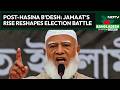 Bangladesh Polls 2026 | Resurgence Of Jamaat Becomes Flashpoint As B'desh Votes In Post-Hasina Era