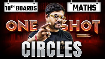 Circles Class 10 in One Shot | Class 10 Maths Chapter 10 | Harsh Sir