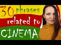 30 phrases related to Cinema | Russian language Conversations