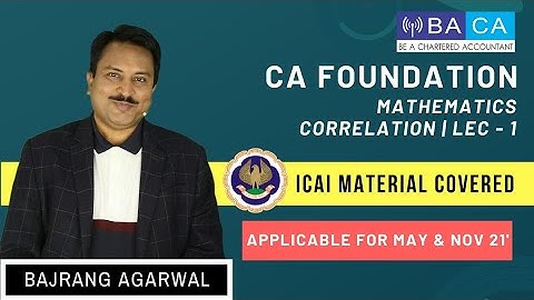 CA FOUNDATION | BUSINESS MATHEMATICS | CORRELATION | CHAPTER 18 | LECTURE 1