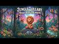 JUNGLE LULLABY: Sleep Under the Moon
