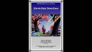 Zip A Dee Doo Dah  - Orchestra  SMP 2026
