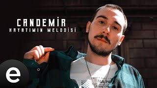 Candemir - Hayatımın Melodisi - Official Video