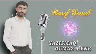 Rasəf Cənub - Yazışmaq Olmaz Mənə 2022 ( TikTok Whatsapp ) Resimi