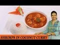 SHRIMPS IN COCONUT CURRY - Mrs Vahchef