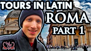 Rome Part 1 Tours In Latin Roma Pars I Peregrinationes Latine