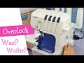 Overlock Nähmaschine - Was ist eine Overlock? Wofür braucht man eine? | Nähen lernen | mommymade