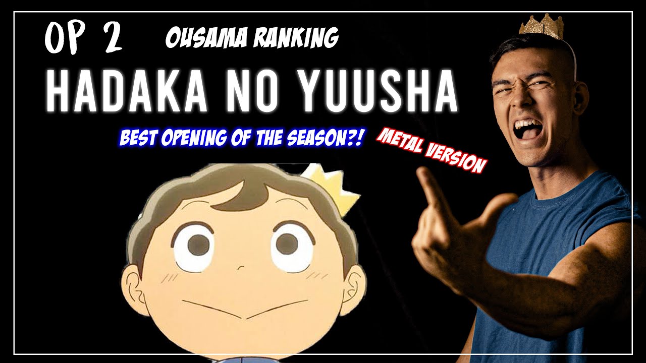 Ousama Ranking  Opening 2 - Hadaka no Yuusha 裸の勇者 / Vaundy