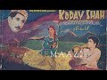 Koday Shah | ਕੋਡੇ ਸ਼ਾਹ | Classic Punjabi Film | Daljit, Chand Burke, Manju | Evergreen Film 1953