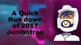 A quick rundown of 2017 Jumbotron | Rec Room Preservation Project