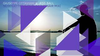 Giuseppe Ottaviani & Jess Ball - Silhouettes & Outlines (Onair Mix) [Black Hole Recordings]