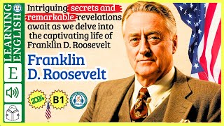 interesting story in English  Franklin D.Roosevelt story in English with Narrative Story