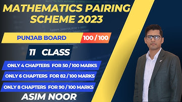 11 class math pairing scheme 2023 || 1st year math pairing || punjab boards || mathematics pairing