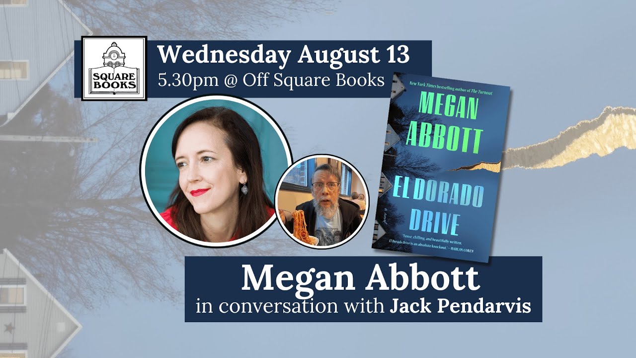 Megan Abbott for El Dorado Drive