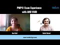 PMP® Exam Experience with ANU VAID | PMP® Training