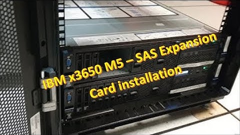 IBM x3650 M5 - installation of new SAS expansion slot