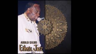 Adala Gildo - Track -7 Ethnic Jazz