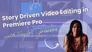 Story Driven Video Editing in Premiere Pro with Taylor Johnson by Adobe Live 30,107 views 2 days ago 4 minutes, 16 seconds
