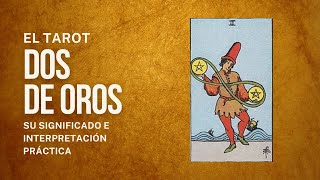 2 de Oros | Tarot Revelado