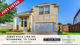 23823 Villa Lisa Drive, Richmond, TX 77406 EmpowerHome Team (832) 241-8109