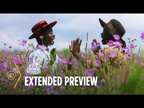 The Color Purple | 4K Ultra Hd Extended Preview | Warner Bros. Entertainment