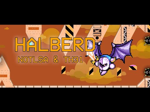 Halberd 100% - By Notlsa and Th31 [Extreme Demon] (❤196)