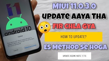 Redmi Note 7/7S Update Not Available Problem Solved | How to Install Miui 11.0.3.0 Android 10 Update