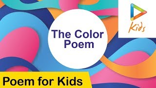 The Color Poem| Learn about Colors | Color Poem for Kids | Orange, Yellow, Red, Green