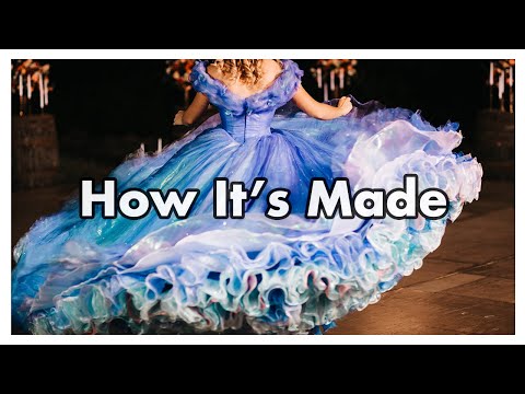 How It's Made - Cinderella's Ball Gown - 400 hours in 6 minutes