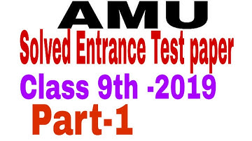 AMU Entrance test paper class 9th 2019 part 1