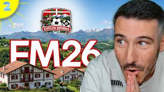 LES PREMIERS JOURS DU CLUB : CONSTRUIRE L’ÉQUIPE - Biperras Klub Ezpeletta sur FM26 - Épisode 2