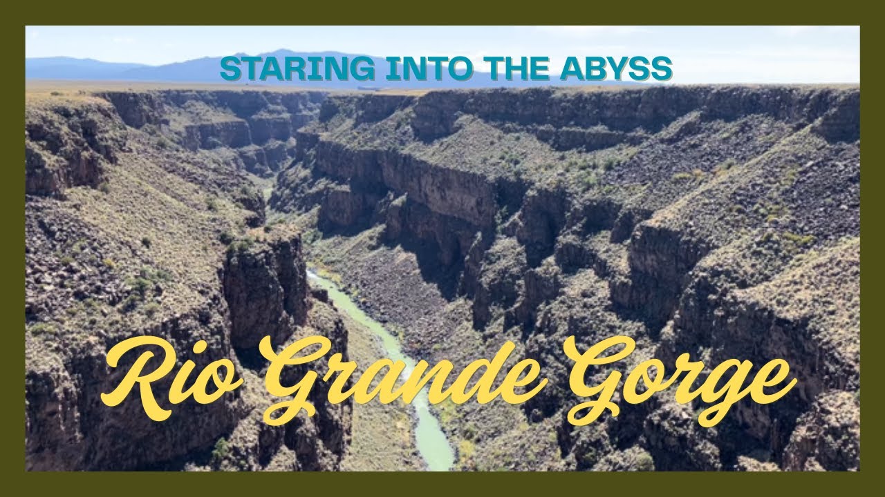 Rio Grande Gorge
