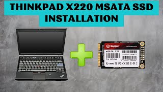 How to Install an mSATA SSD Drive in the ThinkPad X220