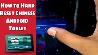 How to Hard Reset Chinese Android Tablet