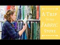 A Trip To The Fabric Store #fabricshopping #joannsfabric