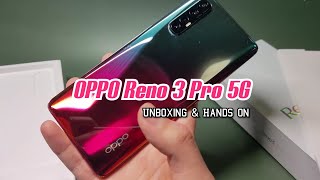 OPPO Reno 3 Pro 5G - Unboxing & Hands On ( Sunrise Edition )