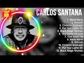 Carlos santana 10 super xitos romnticas inolvidables mix   xitos sus mejores canciones