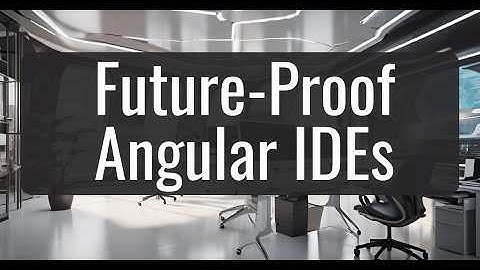 Top 8 IDEs for Angular Development