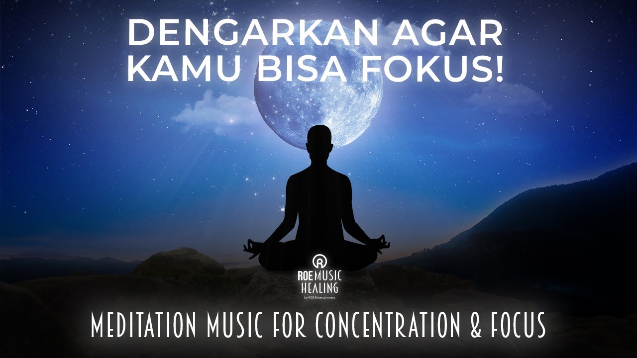 Guarda Dengarkan Agar Kamu Bisa Fokus I Roe Music Healing #10 su YouTube Guarda Dengarkan Agar Kamu Bisa Fokus I Roe Music Healing #10 su YouTube
