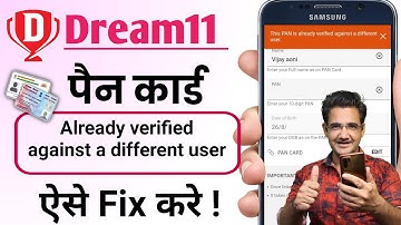 Dream11 This pan is already verified against a different user problem | Dream 11 pan verification