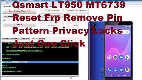 Qsmart LT950 MT6739 Reset Frp Remove Pin Pattern Privacy Locks