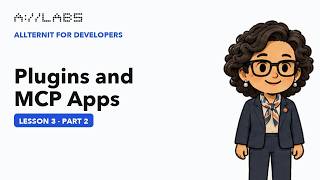 Plugins and MCP Apps, Part 2 | Allternit for Developers