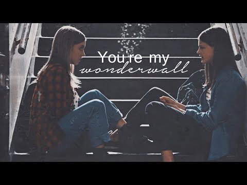 Kate & Emaline || Wonderwall